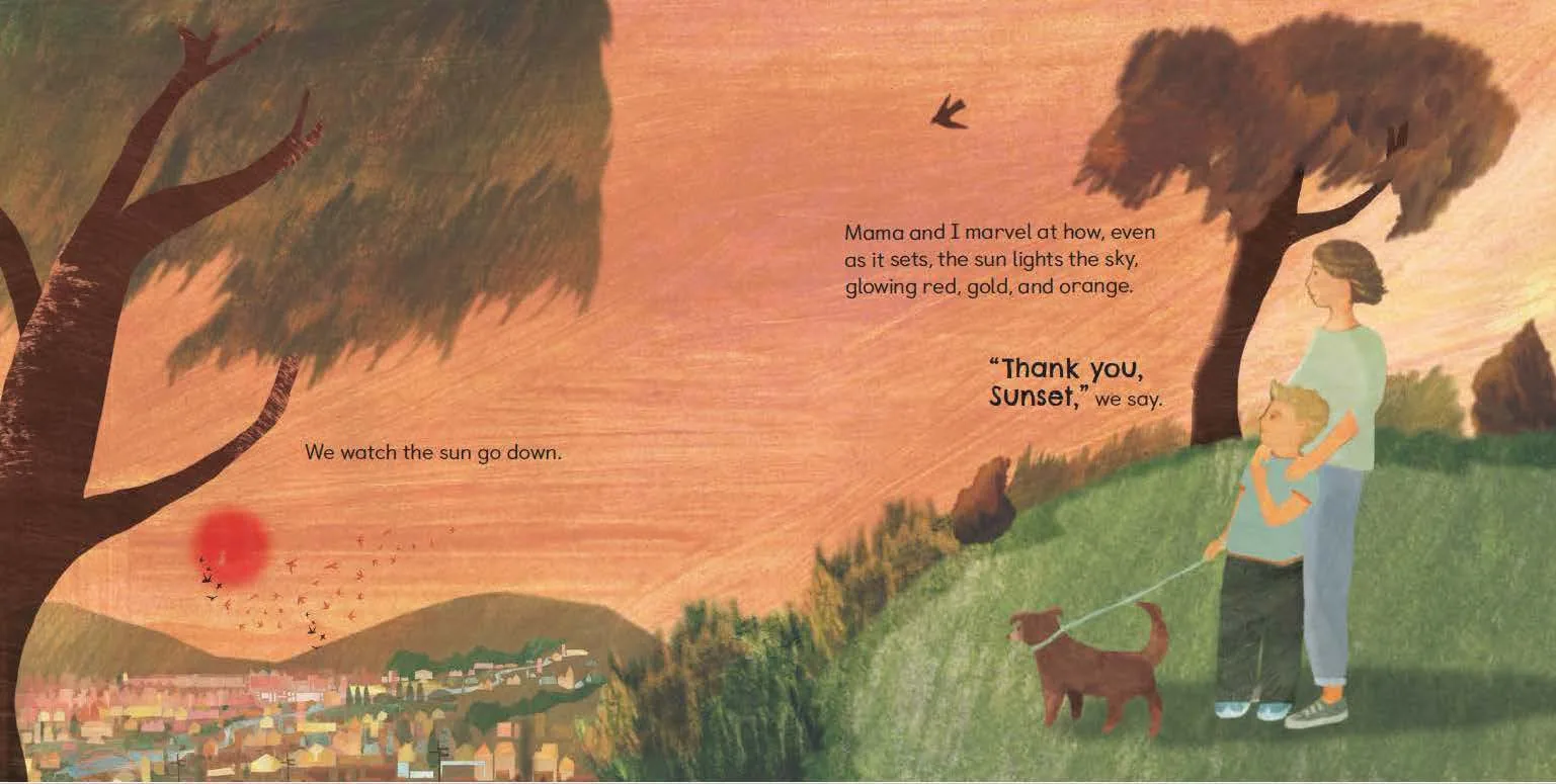 A young boy and his mom revel in the beauty of the sunset as they look out from the top of the hill, hugging each other. From Dan McCauley's book, Thank You, Sun.
